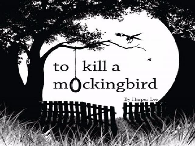 TO KILL A MOCKING BIRD